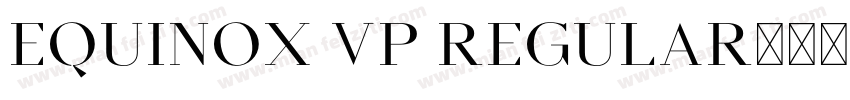 Equinox vp Regular字体转换